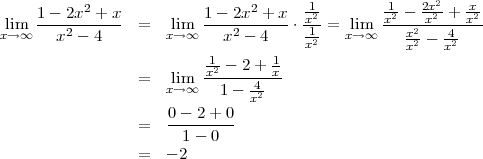            2                    2      1-       -1   2x2   x-
 lim  1---2x-+-x-  =   lim  1--2x--+-x-⋅-x2-=  lim  x2--2-x2-+--x2
x→ ∞   x2 - 4        x→ ∞   x2 - 4     1x2-  x→ ∞    xx2 - 4x2
                          -1 - 2+ 1
                  =   lim  x2----4-x-
                     x→ ∞   1-  x2
                     0---2+--0
                  =    1 - 0
                  =  - 2
