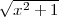 √--2---
 x  + 1