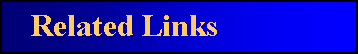 Text Box:     Related Links